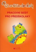 Pracovní sešit Už se těším do školy