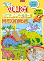 Fakt velká omalovánka - Dinosauři - BO908