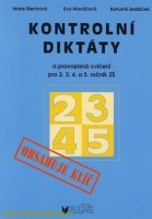 Kontrolní diktáty 2. 3. 4. a 5. ročník ZŠ