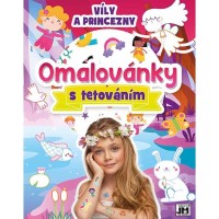 Omalovánky s tetováním - Víly a princezny - 3501-3